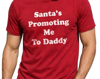 Santa's Promoting Me to Daddy Shirt, Pregnancy Announcement, Christmas Gift for Him