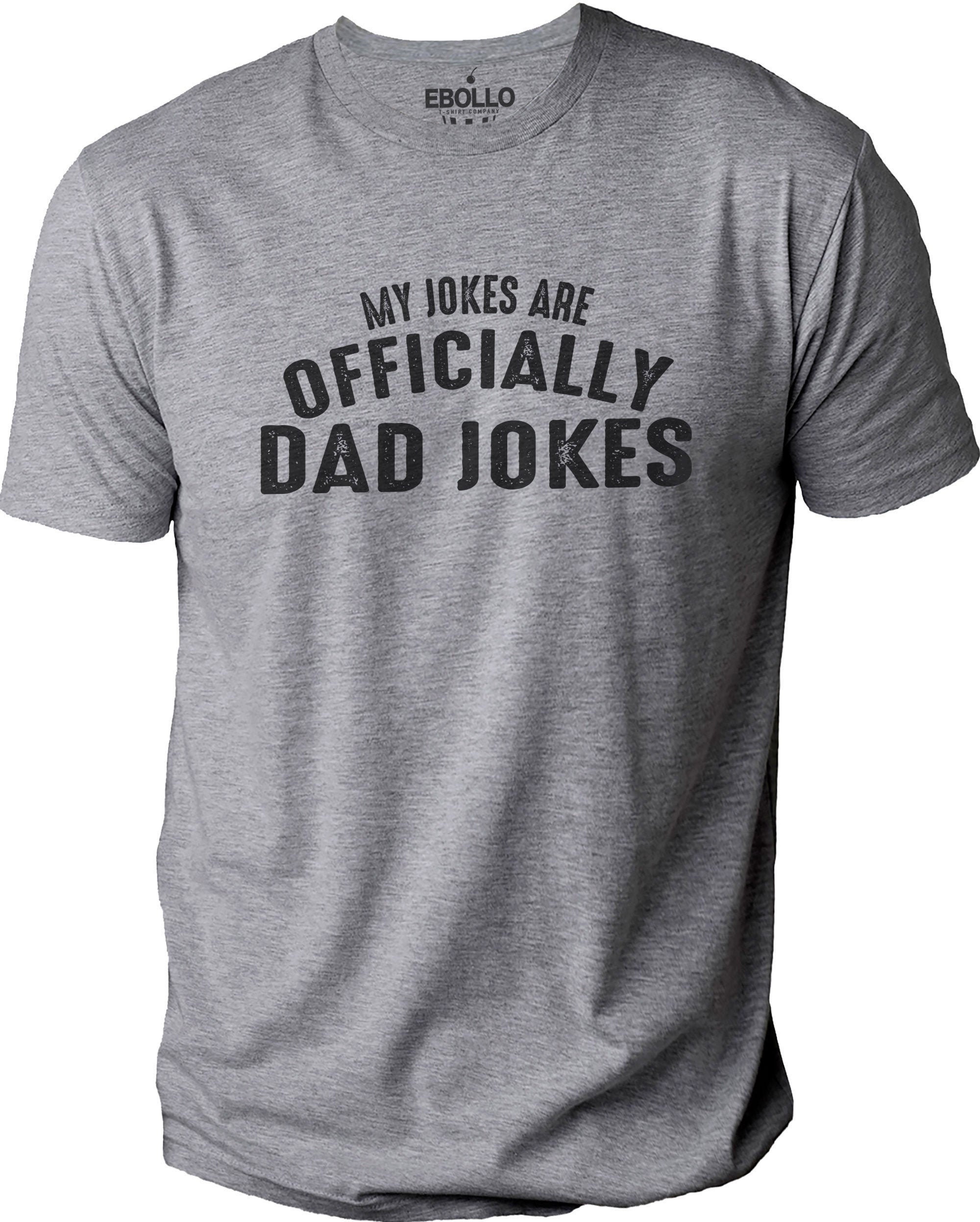 Funny Shirt Men Dad Jokes Officially Dad Jokes Fathers - Etsy Funny Shirt Men Dad Jokes Officially Dad Jokes Fathers - Etsy