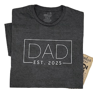Dad Est 2022 T-shirt, Custom Shirt you can add any year.
EBOLLO Shirt @ etsy