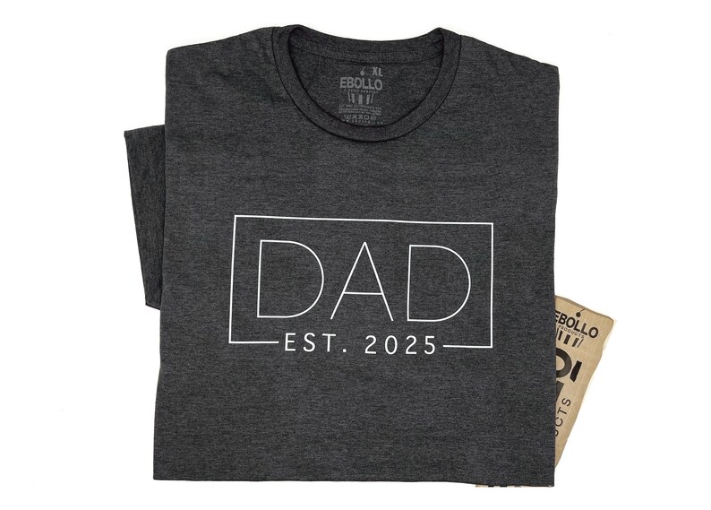 Dad Est 2022 T-shirt, Custom Shirt you can add any year.
EBOLLO Shirt @ etsy