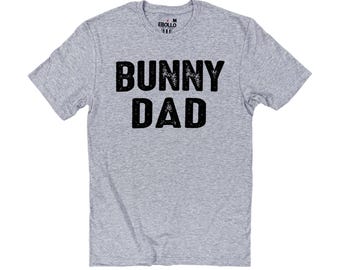 Bunny Dad Shirt, Funny Easter Rabbit Tee, Christmas Gift for Proud Fathers