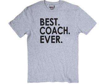 Best Coach Ever T-Shirt – Sports Mentor Gift