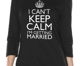 Wedding Gift I Can't Keep Calm I'm Getting Married - Etsy