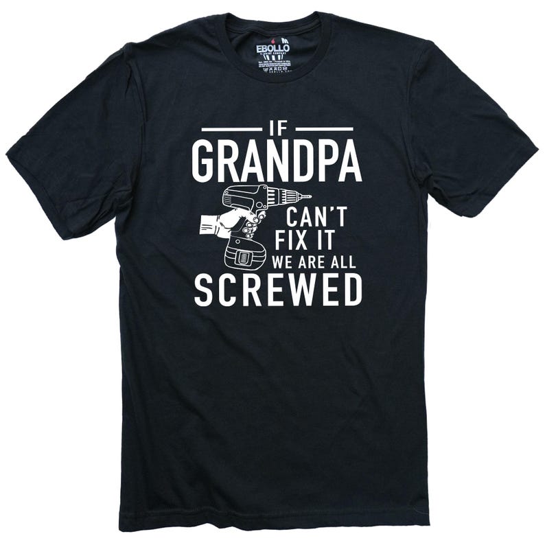 Camiseta divertida para abuelos: "Si el abuelo no puede arreglarlo" imagen 3
