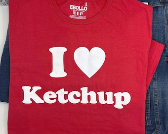 I Love Ketchup Shirt, Funny Condiment Tee, Gift for Foodie, Christmas Present