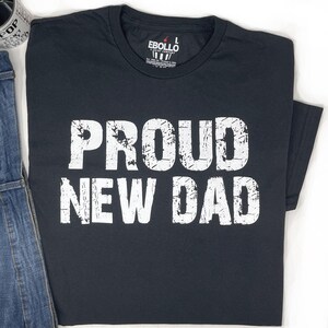 Husband Gift - Proud New DAD Funny Shirt for Men | Perfect Father&#39;s Day & Wedding Gift for Him
