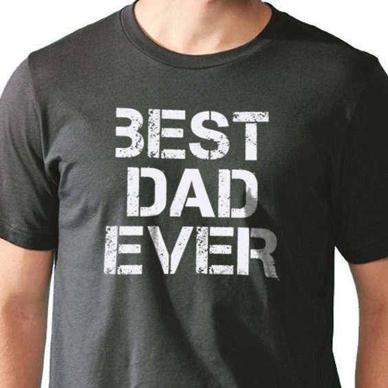 Father Gift Best Dad Ever Shirt Funny Shirts for Men Dad | Etsy
