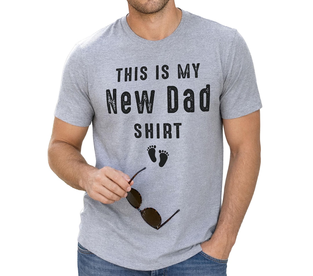 New Dad Shirt, Funny First Father's Day Gift, Expecting Dad - Etsy