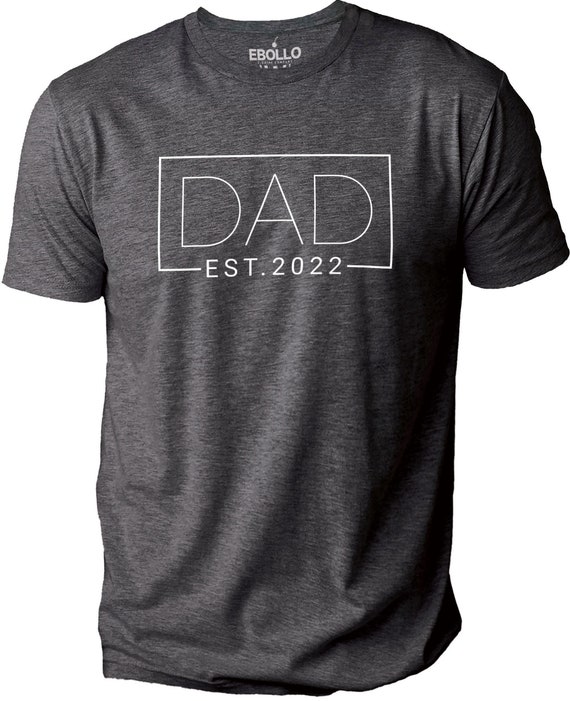 Dad Est 2022 T-shirt - Funny Custom Shirt for Men - Gift for New Dads