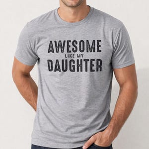Regalo de hija para papá / Camiseta "Genial como mi hija" / Camiseta divertida para hombre - Regalo del Día del Padre - Regalo para papá - Regalo para esposo, Camiseta divertida