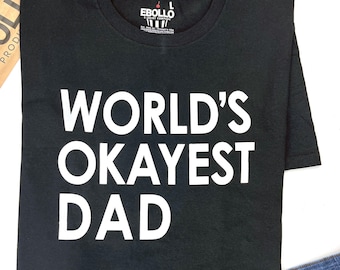 Camiseta "El papá más normal del mundo", camiseta divertida para hombre, regalo para el Día del Padre