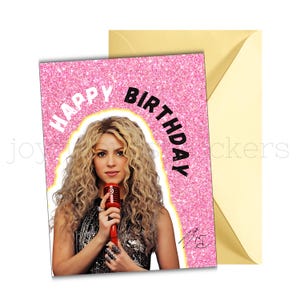 Shakira birthday card. 2 designs. INSTANT DOWNLOAD