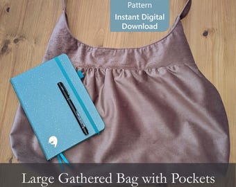 Cartamodello PDF per borsa a tracolla grande arricciata con tasche, stile hobo morbido, livello intermedio, tutorial per borsa, borsa shopper XL con chiusura magnetica