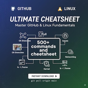 Peut inclure: Infographie num&eacute;rique sur fond d&eacute;grad&eacute; bleu fonc&eacute; et vert. Le texte indique "ULTIMATE CHEATSHEET" et "Master GitHub & Linux Fundamentals". Elle comprend des sch&eacute;mas et le texte "500+ commandes et feuille de triche".
