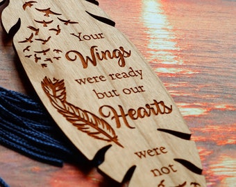 Memorial Bookmark, Your Wings Were Ready Memorial Bookmark, Memory Of A Loved One, Wood Memorial Bookmark