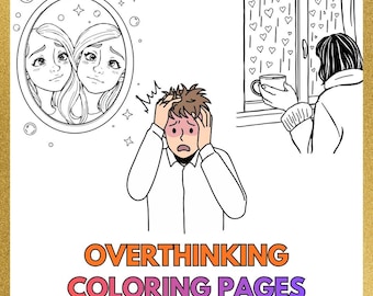 Overthinking Club Coloring Pages, Stress Relief Printable Coloring Book for Adults, Mindfulness & Self Care Relaxing Anxiety Coloring pages