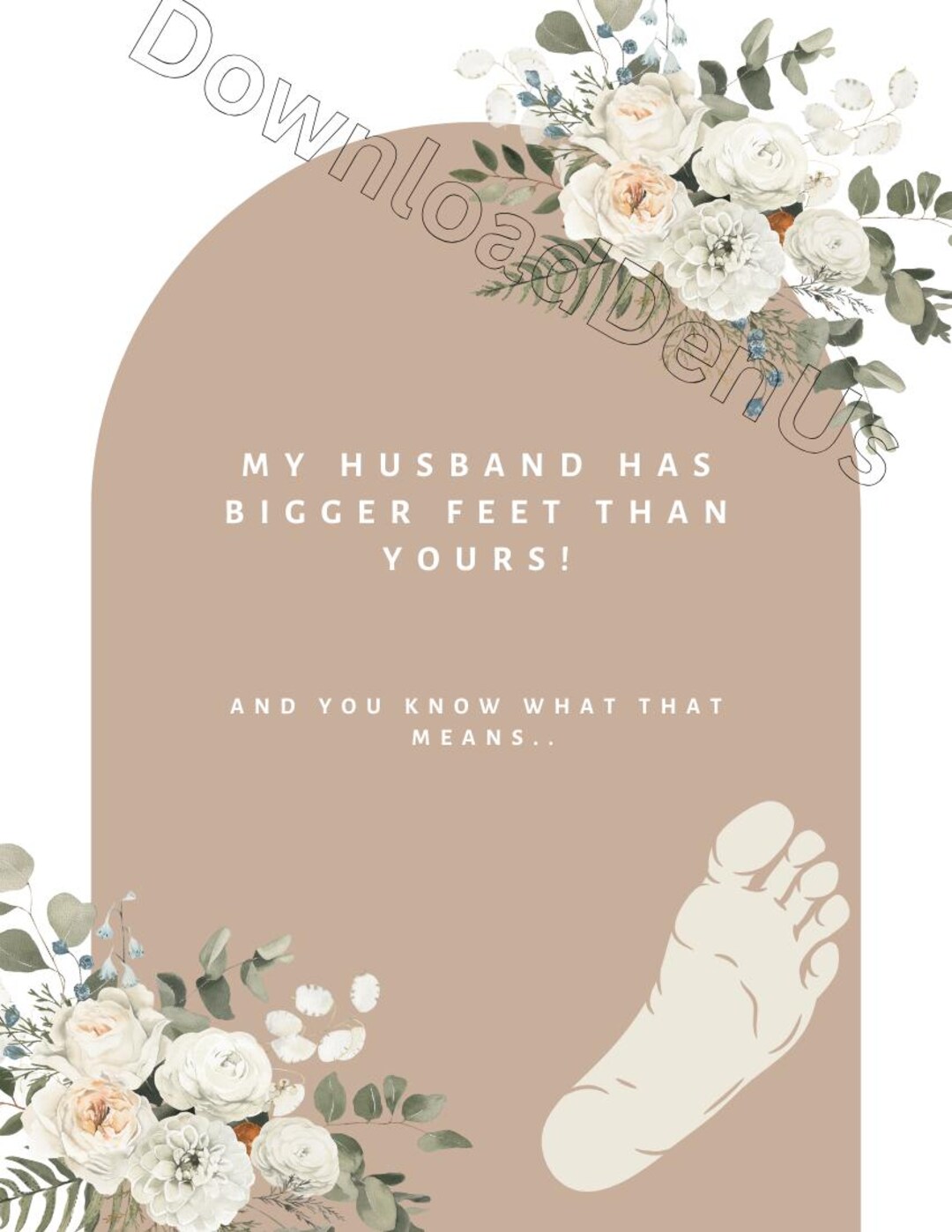Funny Wedding Poster my Husband Has Bigger Feet Than Yours Edgy Wedding ...