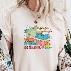Splish Splash Your Opinion is Trash Shirt, Funny Frog Bath Shirt, Vintage T-Shirt, Funny Trendy Shirt, Frog Tee, Funny Shirt