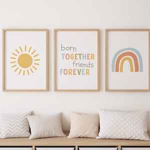 Printable wall art for kids. 3 prints: sun, &quot;Born together, friends forever,&quot; and rainbow. Decor for a bedroom or playroom.