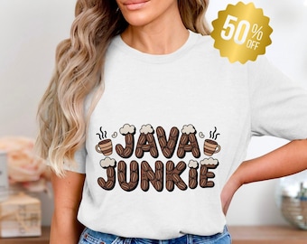 Java Junkie Sublimation Design, PNG pour amateur de café, 4500 x 5400 DPI, T-shirts Mugs, téléchargement immédiat, Art en grain de café