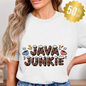 Java Junkie Sublimation Design, 4500x5400, Coffee Lover PNG, T-Shirts, Mugs, Digital Download, Instant Access, Caffeine Addict