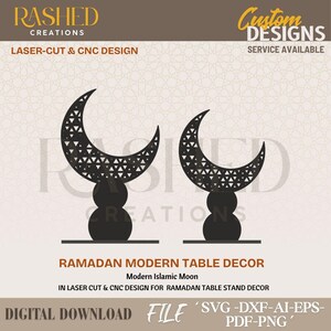 Può includere: Decorazione da tavolo Ramadan nera tagliata al laser con un moderno design a luna islamica. L'immagine include il testo "RAMADAN MODERN TABLE DECOR" e "LASER-CUT & CNC DESIGN". Disponibile come download digitale.