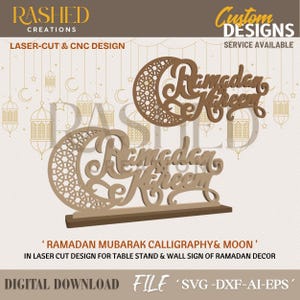 Könnte beinhalten: Lasergeschnittene Holzdekoration für Ramadan mit Kalligraphie und Mond. Das Design zeigt die Worte „Ramadan Kareem“ in eleganter Schrift, begleitet von einem Mond mit aufwendigen Mustern. Geeignet für Tischständer und Wanddekoration.