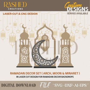 Könnte beinhalten: Ein lasergeschnittenes Ramadan-Dekor-Set mit einem Bogen-, Mond- und Minarett-Design. Das Set enthält einen Halbmond und zwei Minarette mit komplizierten Mustern. Der Text lautet "RAMADAN DECOR SET" und "DIGITAL DOWNLOAD FILE".