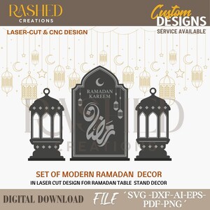 Könnte beinhalten: Ein Set moderner Ramadan-Tischdekorationen im Laser-Cut-Design. Das Design umfasst eine zentrale Tafel mit "Ramadan Kareem" in arabischer Kalligraphie, flankiert von zwei laternenförmigen Strukturen. Der Text "Digital Download File" ist ebenfalls enthalten.