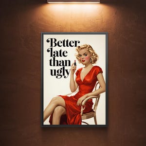 Retro Glam Lipstick Poster | Vintage Pin-Up Wall Art | Funny Feminine Quote Print