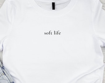 Soft Life T-Shirt, Minimalist Gender Neutral T-Shirt, Soft Eco-friendly Apparel