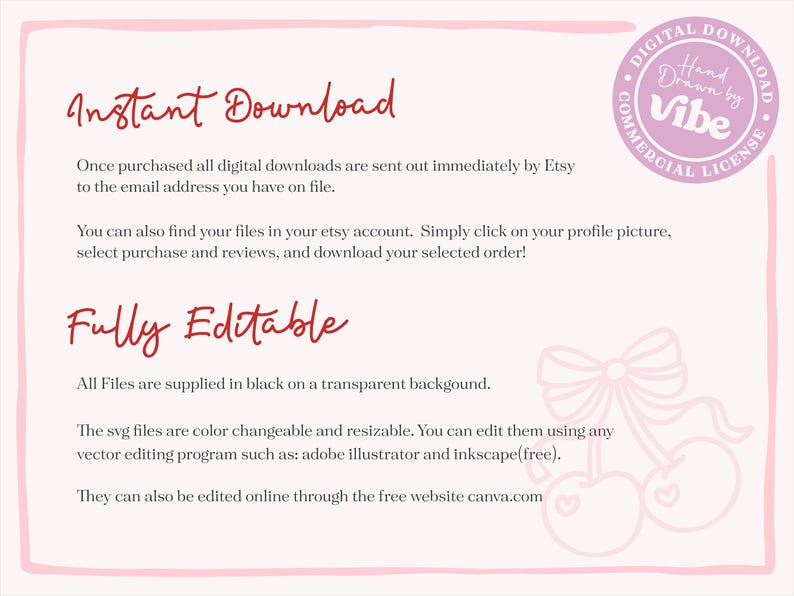 May include: A light pink digital download information sheet with the words "Instant Download" and "Fully Editable" in a cursive font. The sheet includes details about the digital files, with a "Digital Download" logo in the upper right corner.