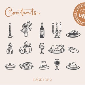 May include: A digital download sheet titled Contents featuring hand-drawn black line icons of a candle, flowers, wine bottle, candelabra, pie, pumpkin, soup, wine glass, turkey, bread, casserole, ham, pilgrim hat, and cake, with Page 1 of 2 at the bottom.