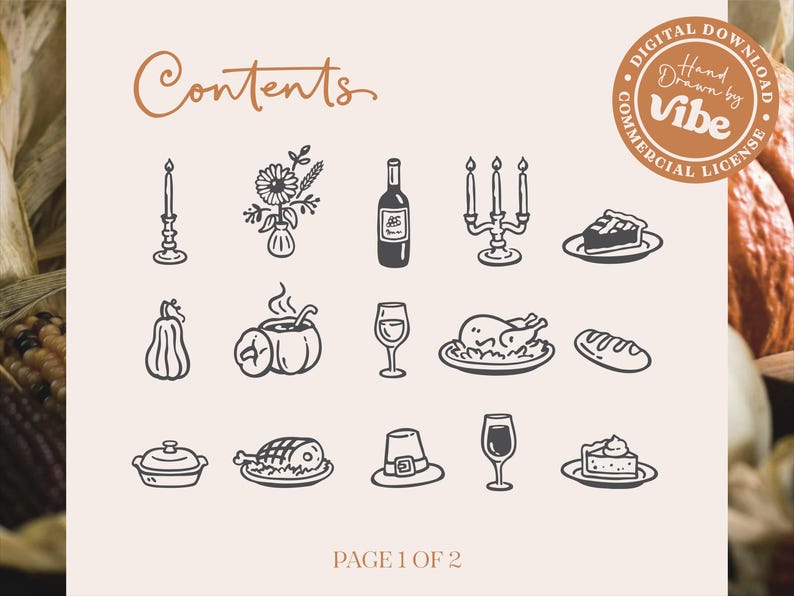 May include: A digital download sheet titled Contents featuring hand-drawn black line icons of a candle, flowers, wine bottle, candelabra, pie, pumpkin, soup, wine glass, turkey, bread, casserole, ham, pilgrim hat, and cake, with Page 1 of 2 at the bottom.