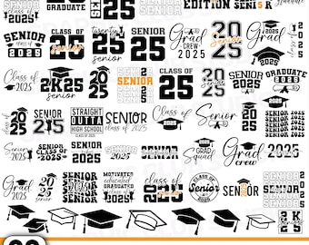 Senior 2025 SVG,Graduation svg bundle,Senior Graduation,Senior 25, Class of 2025,Senior Class of 2025,Grad 2025 SVG,Cricut,Silhoutte