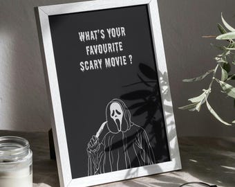 Scream Movie Quote Print: Minimalist Home Decor Art (Digital Download)
