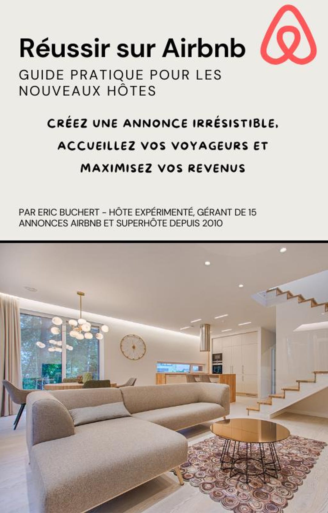 The Complete Airbnb Guide | Create, Manage and Optimize Your Short-term ...