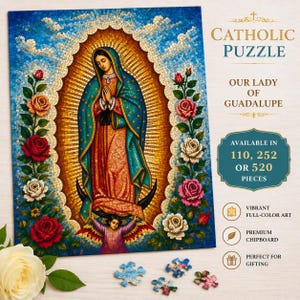 May include: A Catholic puzzle featuring a mosaic-style image of Our Lady of Guadalupe, surrounded by roses. The puzzle is available in 110, 252, or 520 pieces. The image has vibrant full-color art and is made of premium chipboard.
