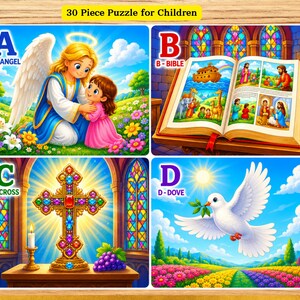 Pode incluir: Um quebra-cabeça de 30 peças para crianças com quatro painéis. O painel A mostra um anjo e uma criança, B uma Bíblia aberta ilustrada, C uma cruz com joias, uma vela e uvas, e D uma pomba branca voando sobre um campo de flores.