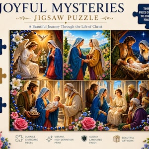 May include: A jigsaw puzzle titled "Joyful Mysteries: A Beautiful Journey Through the Life of Christ." The puzzle features religious artwork and is available in 110, 252, or 520 pieces. The puzzle has a glossy laminated finish and is made of durable chipboard.