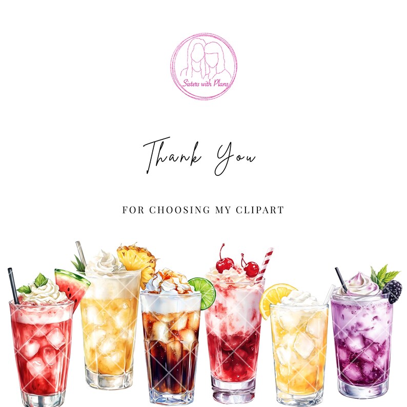 May include: Watercolor illustration of six colorful cocktails with various garnishes, including watermelon, pineapple, cherries, and lemon. The image includes the text "Thank You for Choosing My Clipart" and a logo.