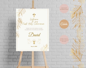 May include: White printable sign with gold leaf design, text reads "Welcome to my First Holy Communion", "David", "May 14, 2025", and "Thank you for joining us and celebrating this special moment!"  The sign is 40.6cm x 50.8cm or 45.7cm x 61cm.