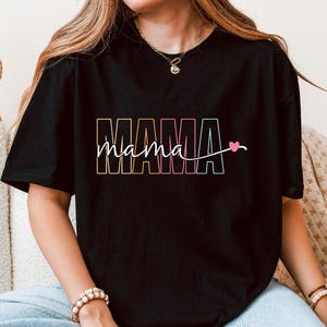 Mama Shirt, Mother Shirt,  Mama Sweatshirt, Mom Life Shirt, Motherhood Shirt, Mothers Day Gifts, Happy Mother&#39;s Day Shirt, Gift For Mom