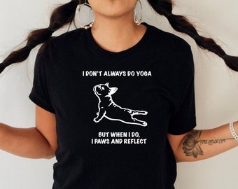 French Bulldog Dog Shirt Yoga frenchie dog lover animal lover dog Shirt Frenchie French Bulldog tee Cute Graphic tee Yoga Lover