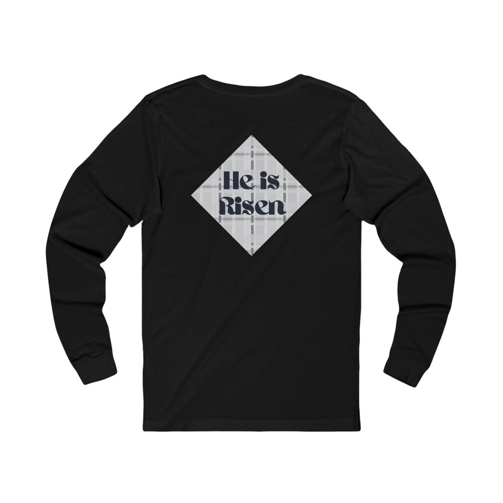 He Is Risen, Long Sleeve Easter Shirt, Unisex Jersey Long Sleeve Tee, Easter Holiday T-Shirt With Long Sleeves, Christian Shirt, Keep Faith Sunrisetee