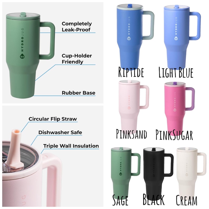 May include: Collection of insulated HydroJug tumblers in various colors, including green, blue, pink, black, and cream. Features include a handle, lid, and straw. Text on the tumblers reads "HYDROJUG". The tumblers are cup-holder friendly and have a rubber base.