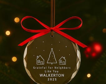 Custom Engraved Crystal Neighbor Ornament