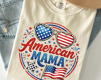 American Mama Shirt, America 250 Shirt, Retro America Shirt, Usa Birthday Shirt, 4th of July Tee for Mama, Independence Day Shirt