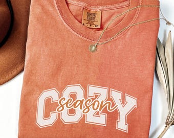 Comfort Colors® Cozy Season Shirt, Fall Season T-Shirt, Autumn Cozy Shirt, Cute Cozy Season T-Shirt Girl Fall Shirt, Cozy Season Tee