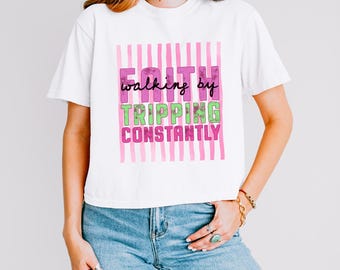 Walking by Faith Tripping Constantly, Inspirational Boxy Shirt, Christian Shirt, Minimal Christian Shirt for Women, Religious Tee, Boxy Tee